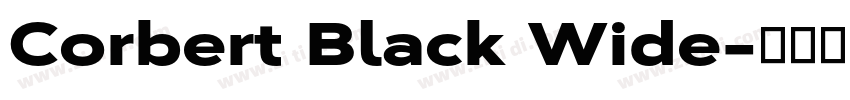 Corbert Black Wide字体转换